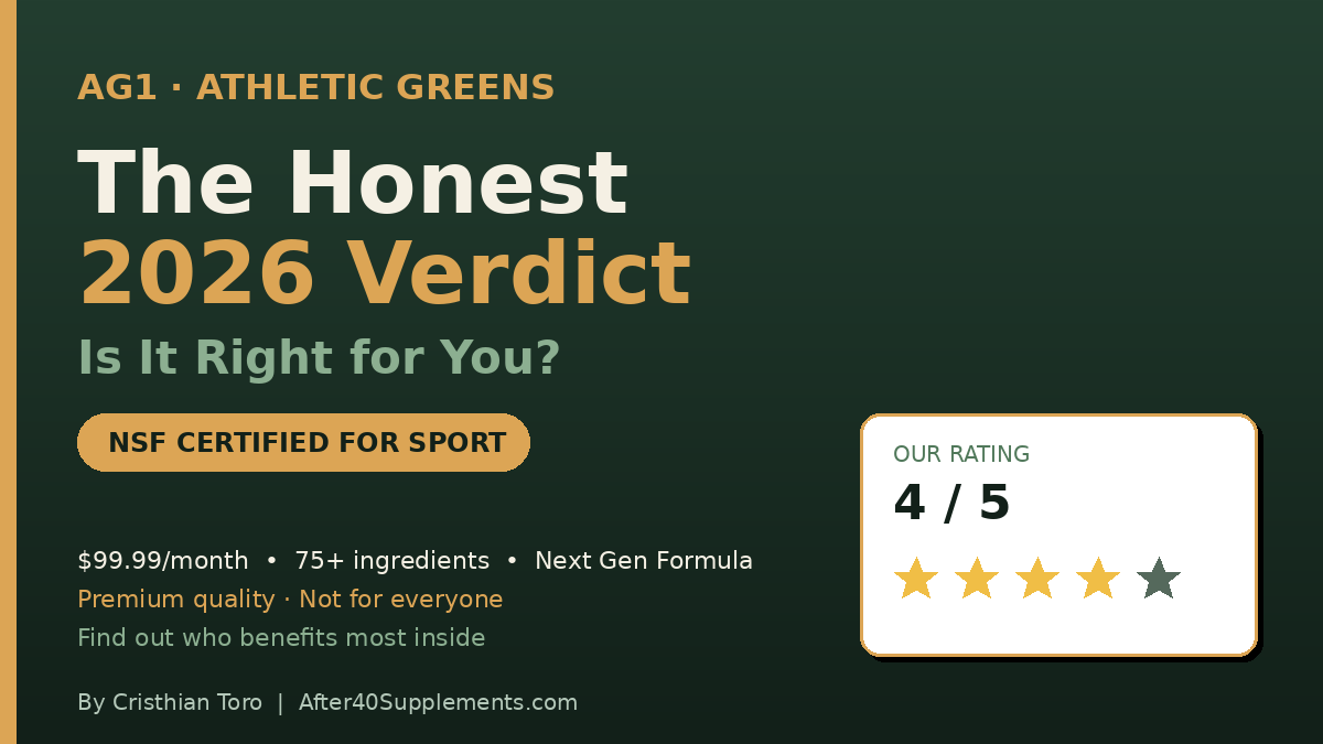 AG1 Athletic Greens honest review — 4 out of 5 stars, is it right for adults over 40 in 2026