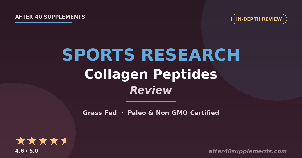 Sports Research Collagen Peptides Review - After 40 Supplements